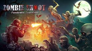 ֲƚ¾[İ棨Zombie Shoot Pandemic SurvivorDƬ1